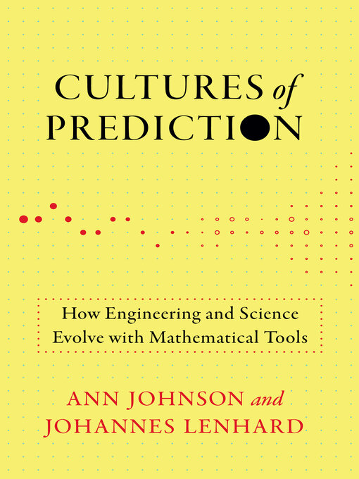 Title details for Cultures of Prediction by Ann Johnson - Available